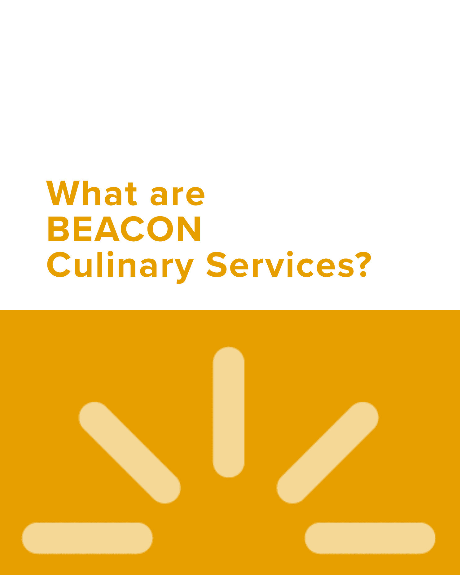 BEACON Culinary Services story highlight cover, slide 1